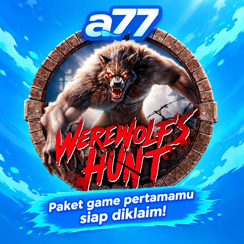 a77 · Werewolf Hunt